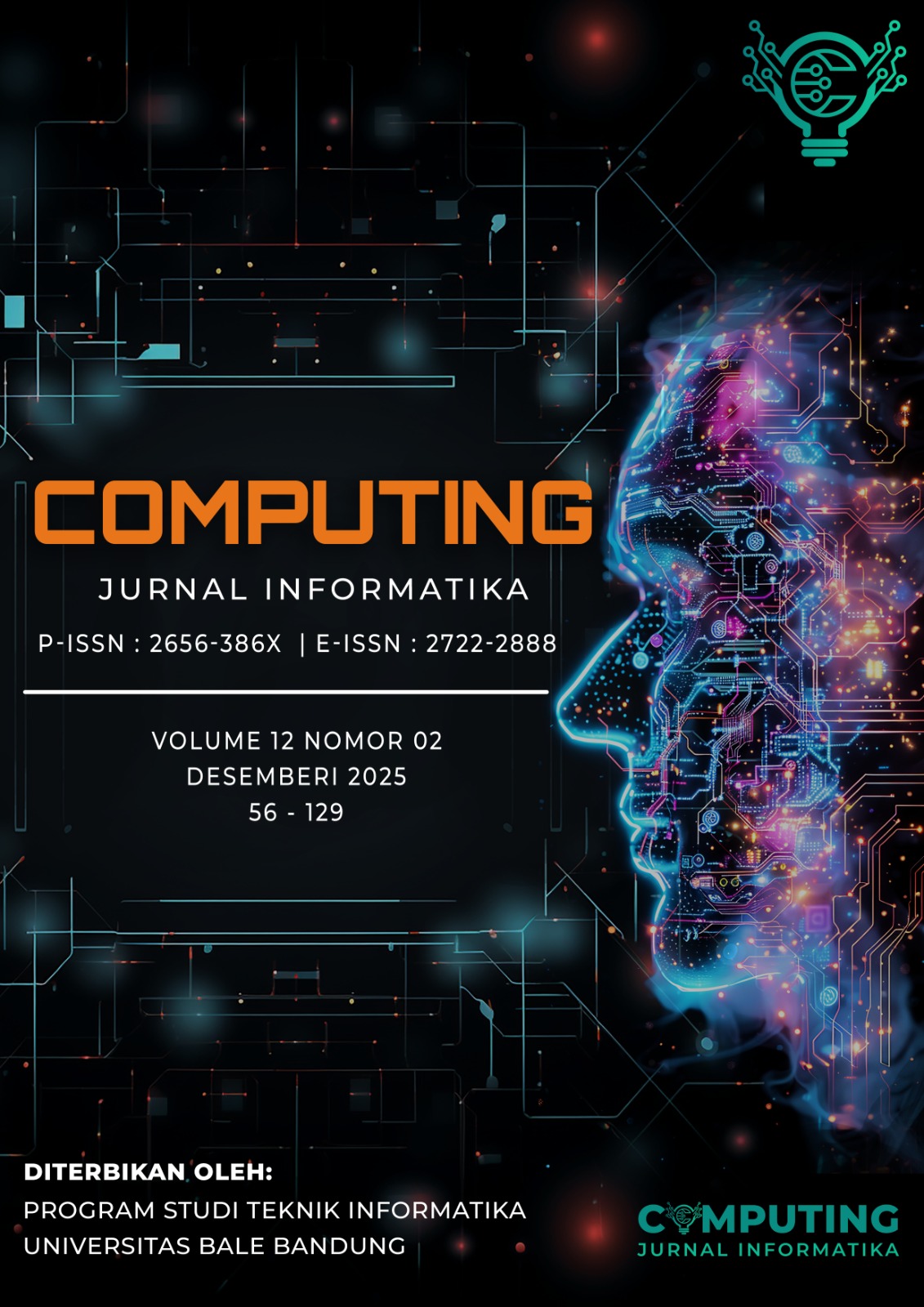 					View Vol. 12 No. 02 (2025): Computing Jurnal Informatika | Volume 12 Nomor 02 Bulan Desember Tahun 2025
				