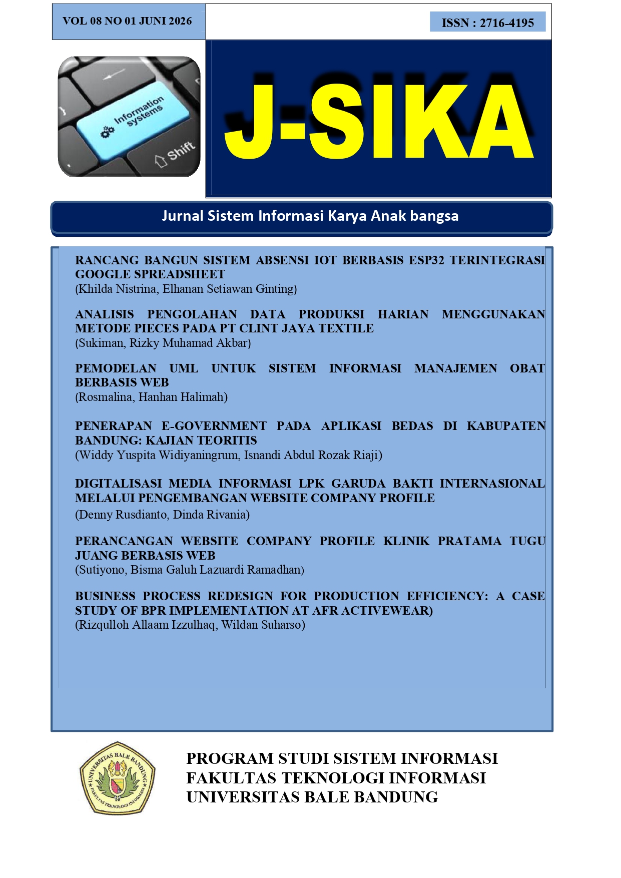 					View Vol. 8 No. 01 (2026): Jurnal Sistem Informasi Karya Anak Bangsa (J-SIKA) Vol 8 No 1 edisi Juni 2026
				
